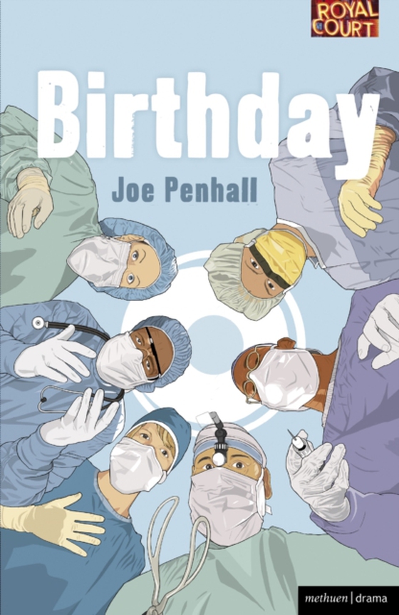 Birthday (e-bog) af Joe Penhall, Penhall