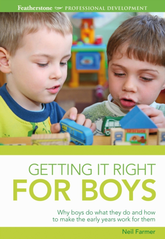 Getting it Right for Boys (e-bog) af Neil Farmer, Farmer