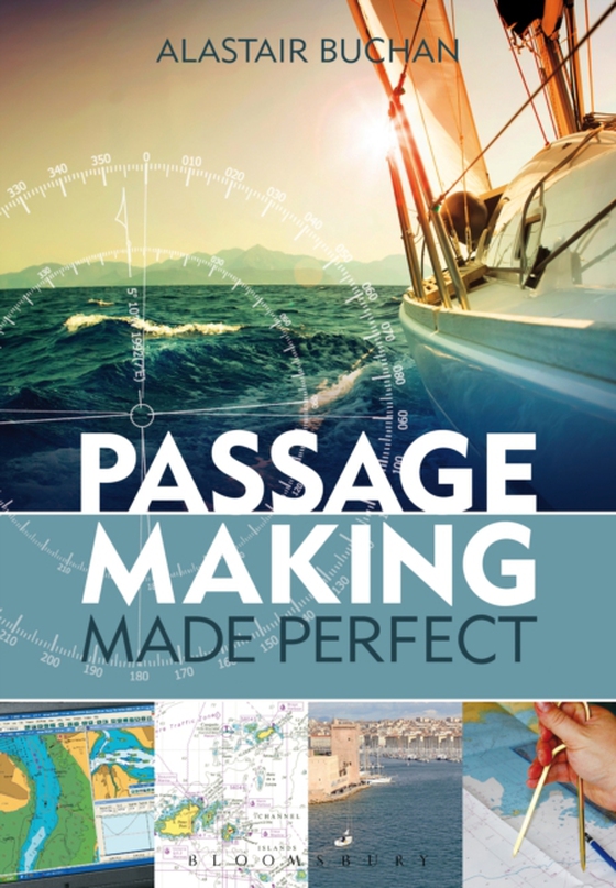 Passage Making Made Perfect