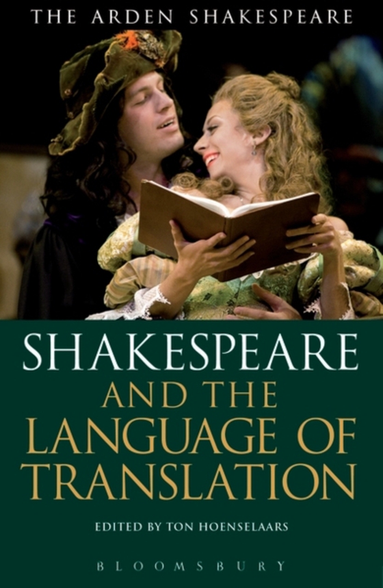 Shakespeare and the Language of Translation