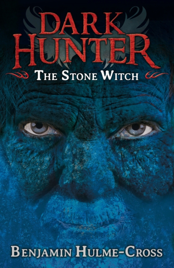 Stone Witch (Dark Hunter 5) (e-bog) af Benjamin Hulme-Cross, Hulme-Cross