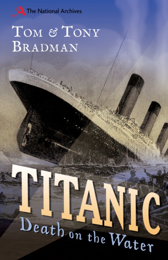 Titanic (e-bog) af Tony Bradman, Bradman