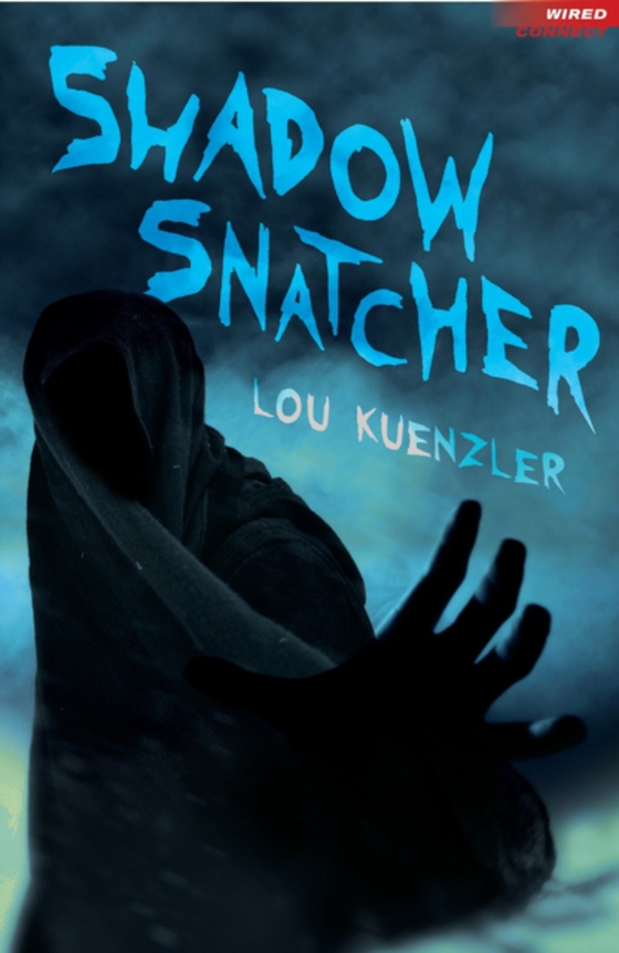 Shadow Snatcher (e-bog) af Lou Kuenzler, Kuenzler