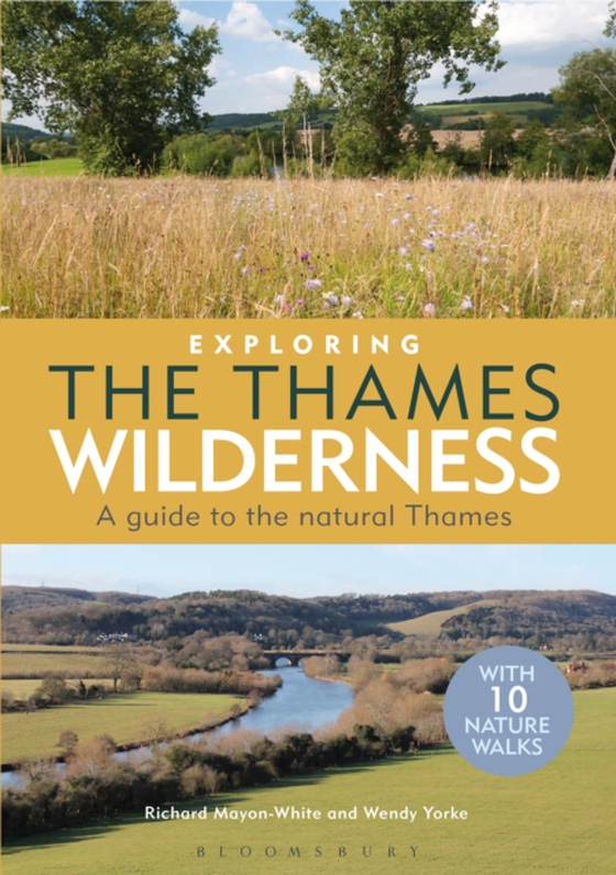 Exploring the Thames Wilderness (e-bog) af Wendy Yorke, Yorke