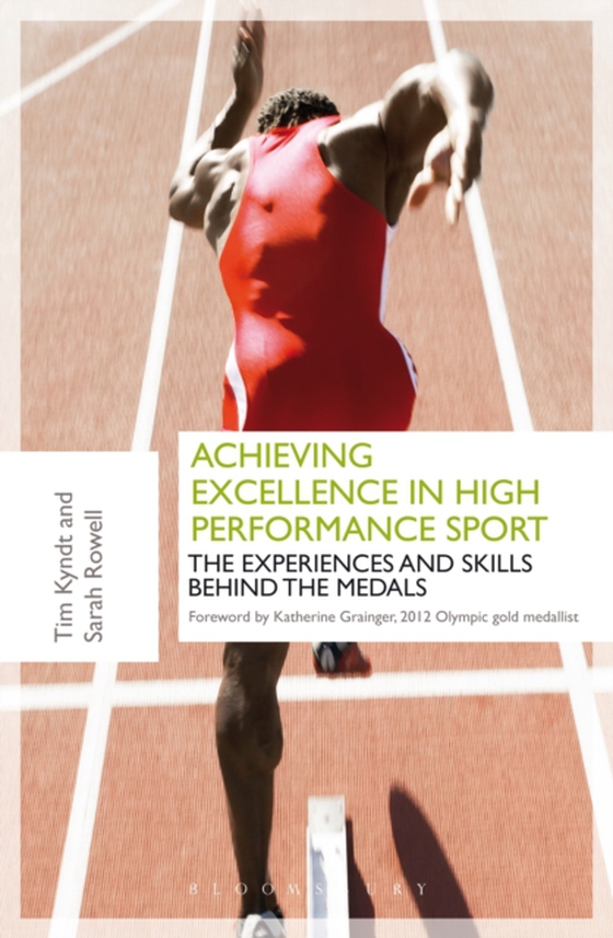 Achieving Excellence in High Performance Sport (e-bog) af Sarah Rowell, Rowell