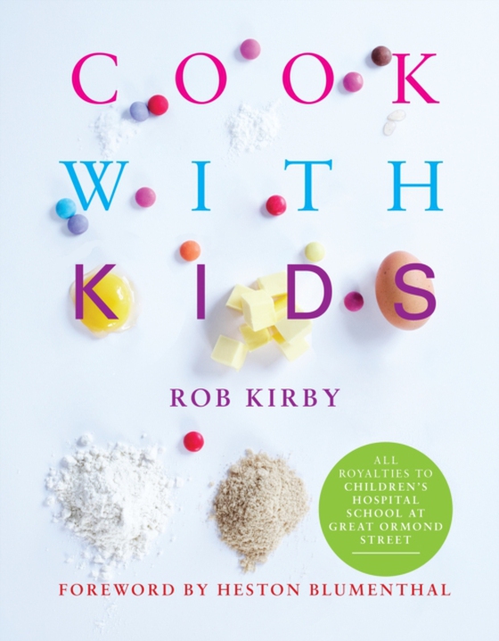 Cook with Kids (e-bog) af Rob Kirby, Kirby