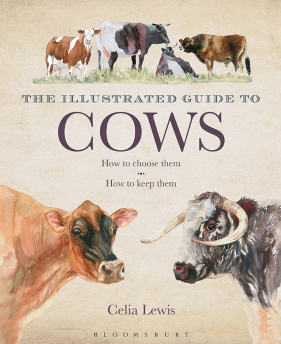 Illustrated Guide to Cows (e-bog) af Celia Lewis, Lewis