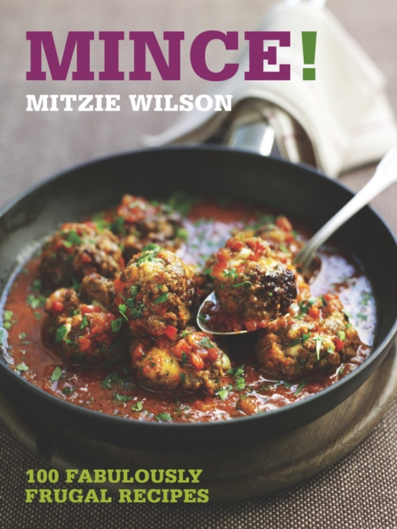 Mince! (e-bog) af Mitzie Wilson, Wilson