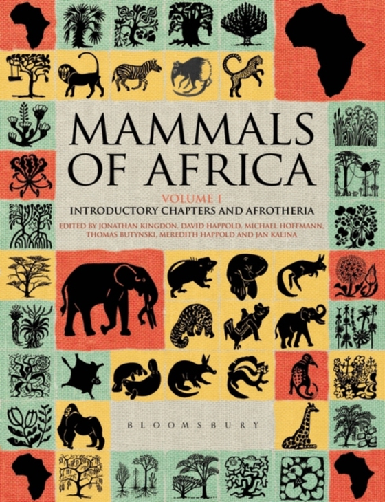 Mammals of Africa: Volume I (e-bog) af Jonathan Kingdon, Kingdon