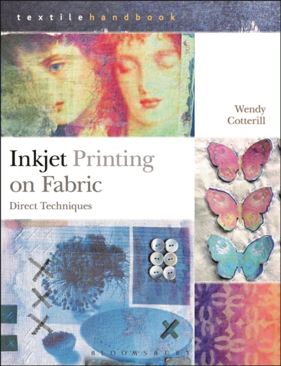 Inkjet Printing on Fabric (e-bog) af Wendy Cotterill, Cotterill
