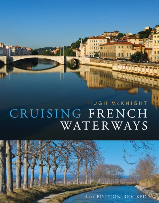 Cruising French Waterways (e-bog) af Hugh McKnight, McKnight