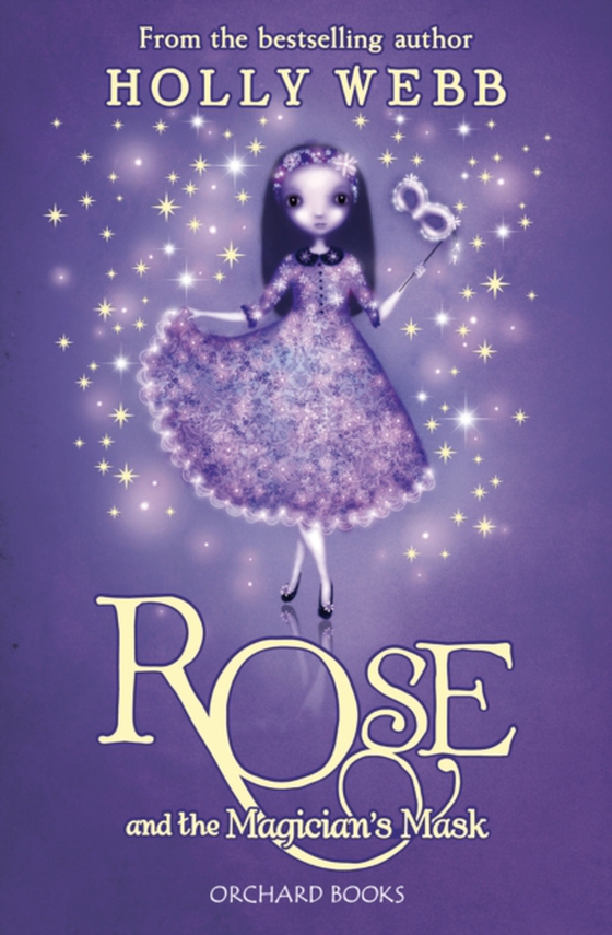 Rose and the Magician's Mask (e-bog) af Webb, Holly