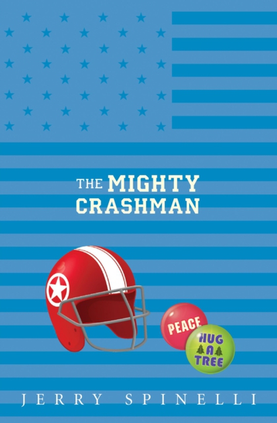 Mighty Crashman (e-bog) af Spinelli, Jerry