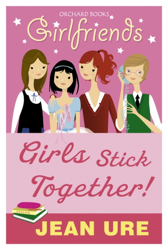 Girls Stick Together! (e-bog) af Ure, Jean