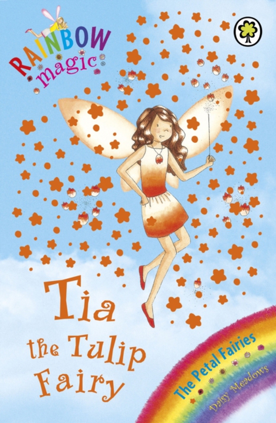 Tia The Tulip Fairy (e-bog) af Meadows, Daisy