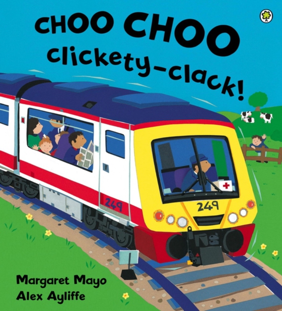 Choo Choo Clickety-Clack! (e-bog) af Mayo, Margaret