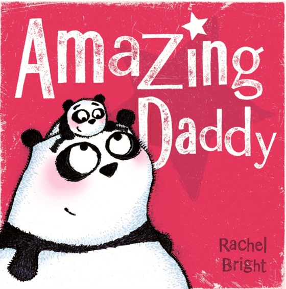 Amazing Daddy (e-bog) af Bright, Rachel