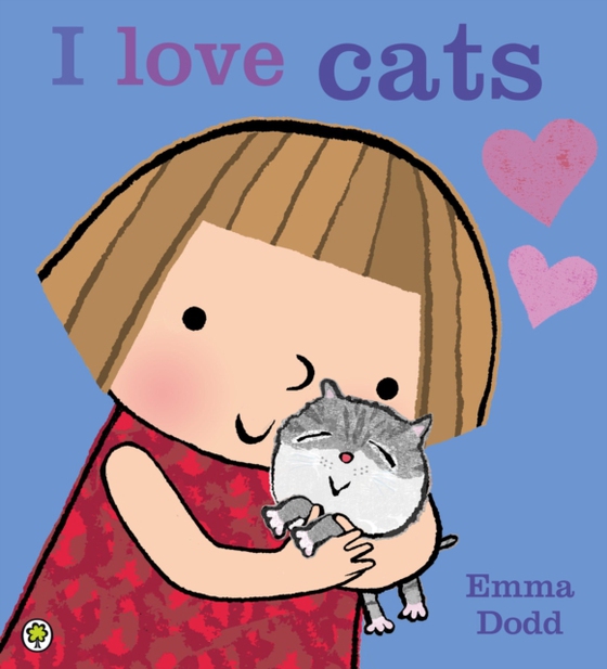 I Love Cats! (e-bog) af Dodd, Emma