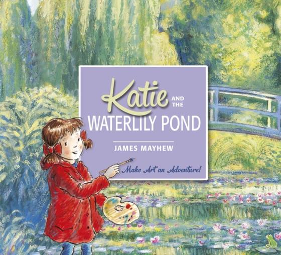 Katie and the Waterlily Pond