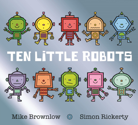 Ten Little Robots (e-bog) af Brownlow, Mike