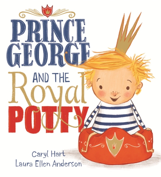 Prince George and the Royal Potty (e-bog) af Hart, Caryl