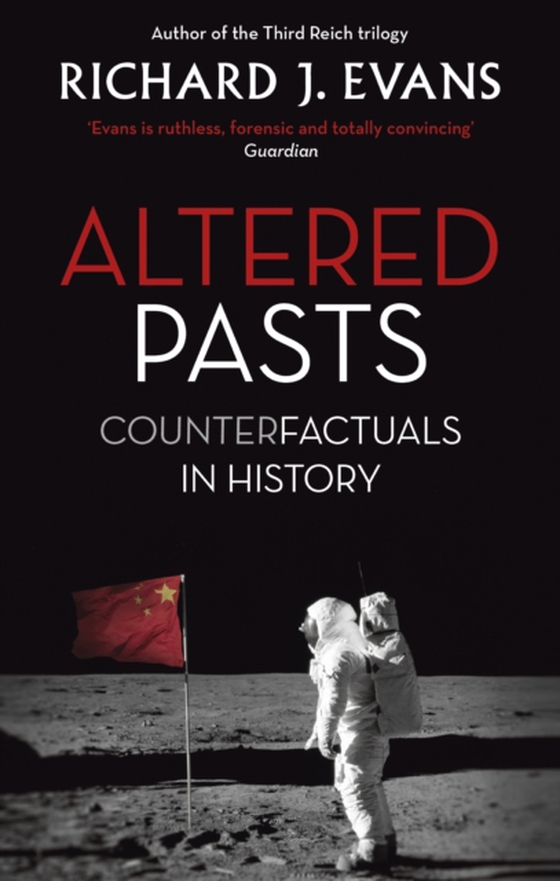 Altered Pasts (e-bog) af Evans, Richard J.