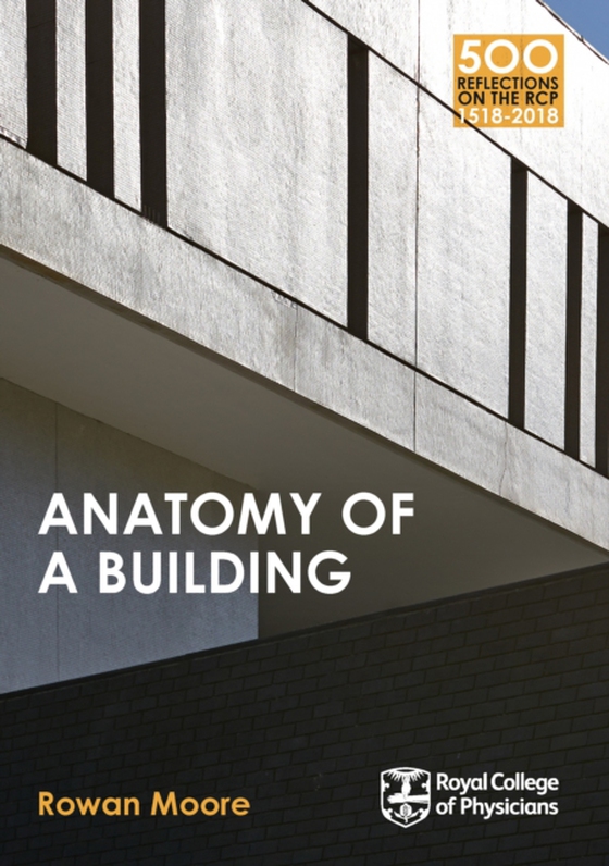 Anatomy of a Building (e-bog) af Moore, Rowan