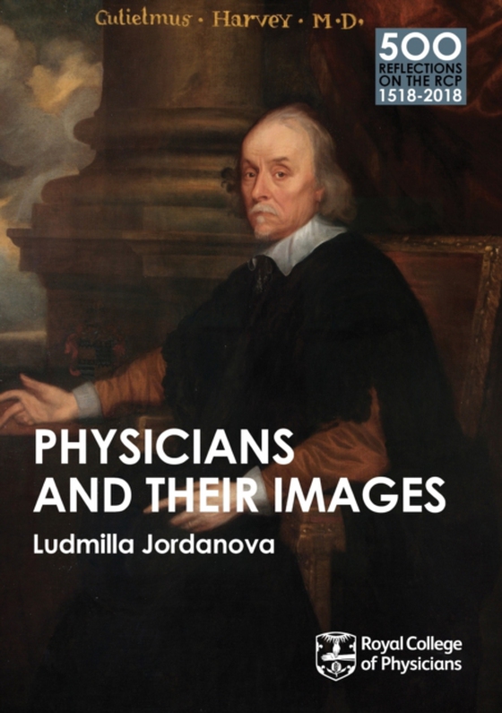 Physicians and their Images (e-bog) af Jordanova, Ludmilla