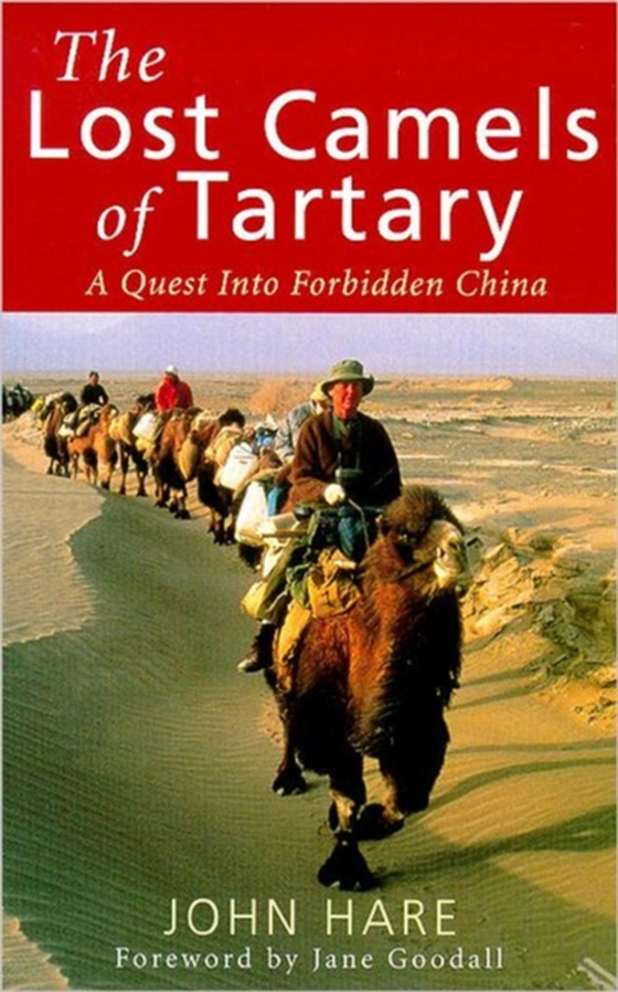 Lost Camels Of Tartary (e-bog) af Hare, John