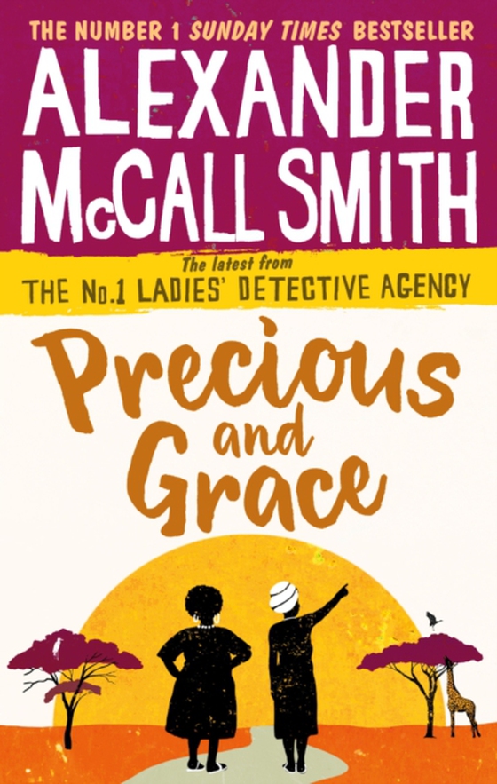 Precious and Grace (e-bog) af Smith, Alexander McCall