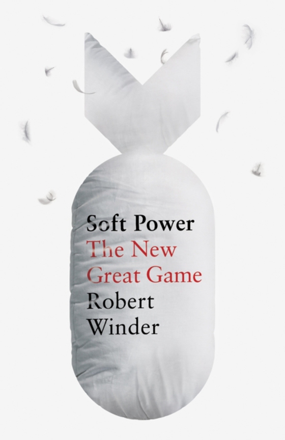 Soft Power (e-bog) af Winder, Robert