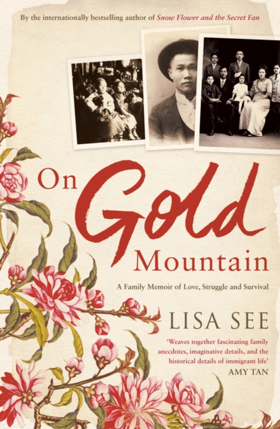 On Gold Mountain (e-bog) af Lisa See, See