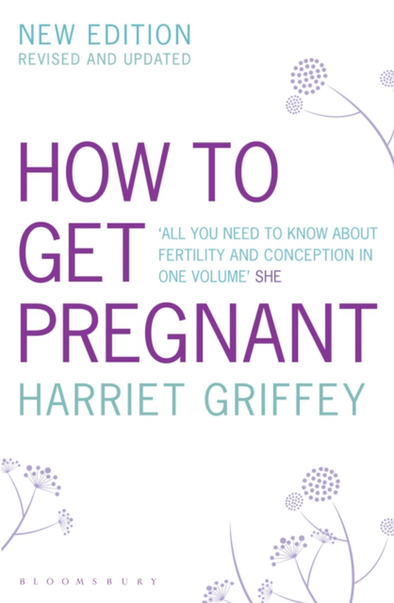 How to Get Pregnant (e-bog) af Harriet Griffey, Griffey