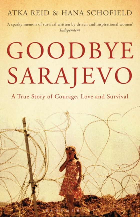 Goodbye Sarajevo (e-bog) af Hana Schofield, Schofield