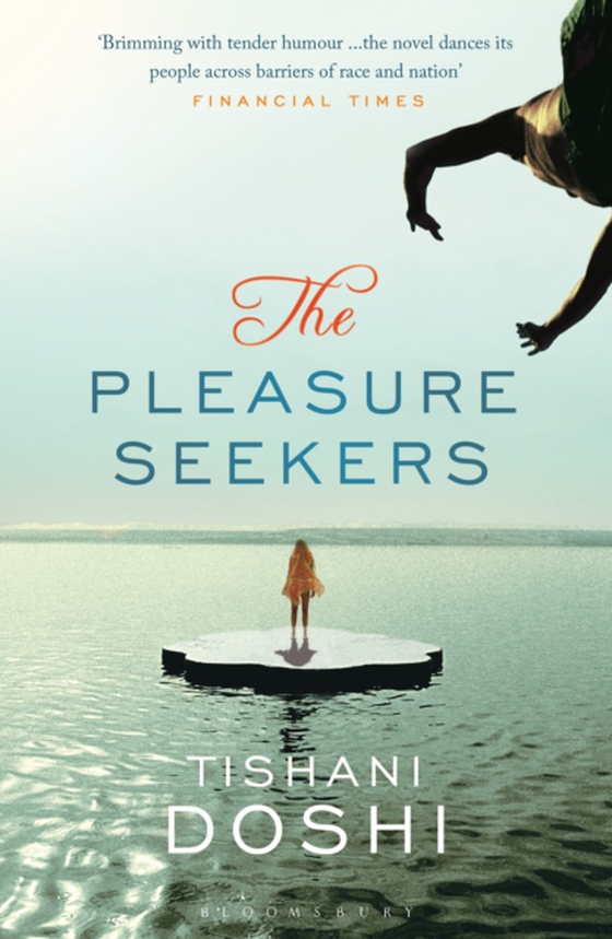 Pleasure Seekers (e-bog) af Tishani Doshi, Doshi