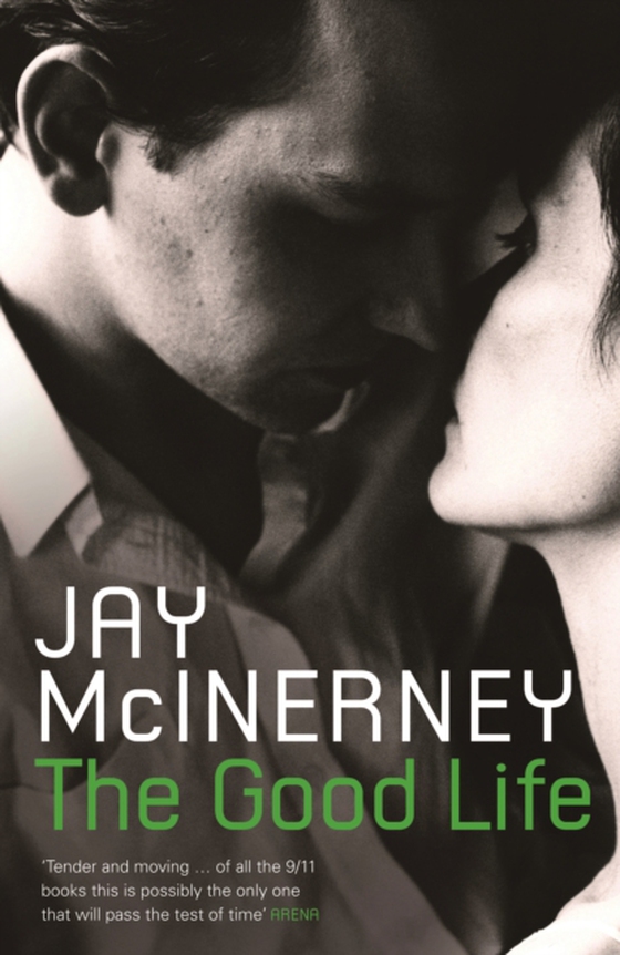 Good Life (e-bog) af Jay McInerney, McInerney