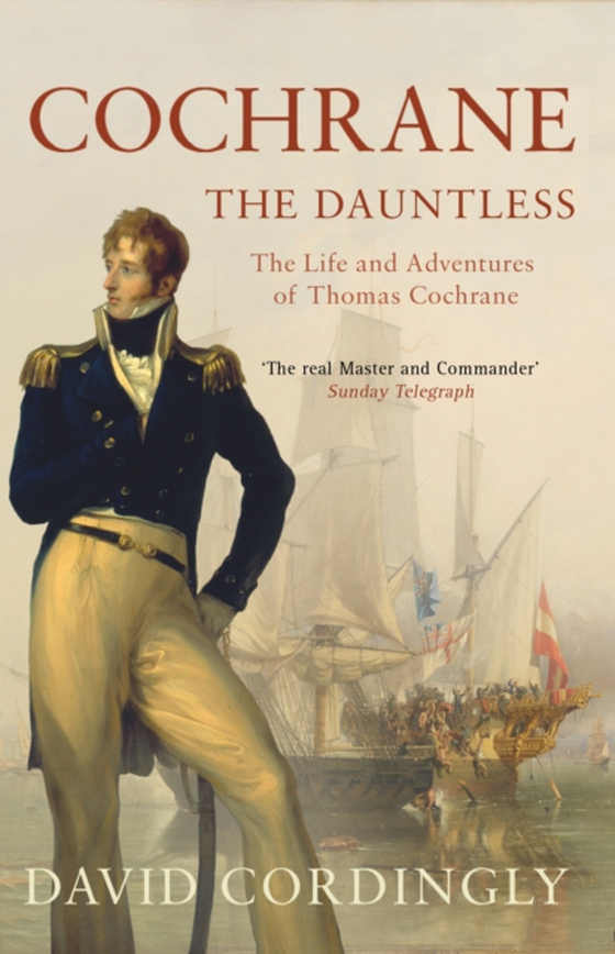 Cochrane the Dauntless (e-bog) af David Cordingly, Cordingly