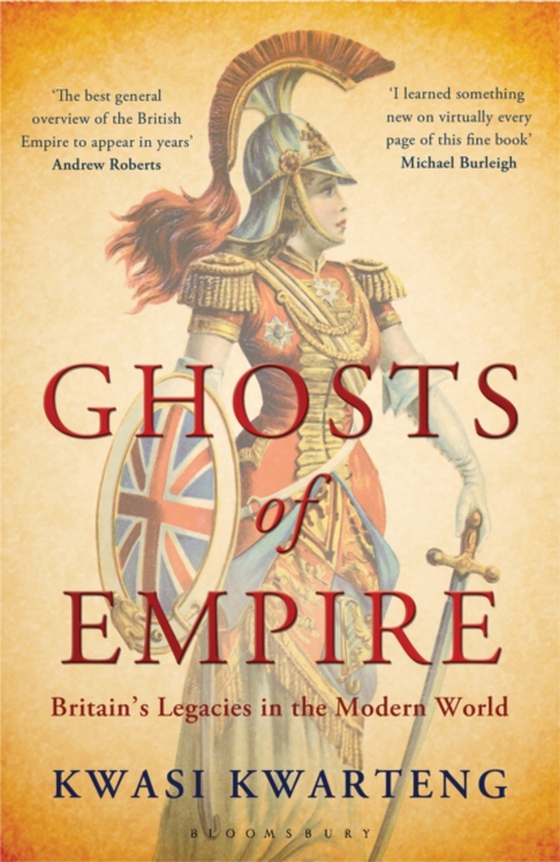 Ghosts of Empire (e-bog) af Kwasi Kwarteng, Kwarteng