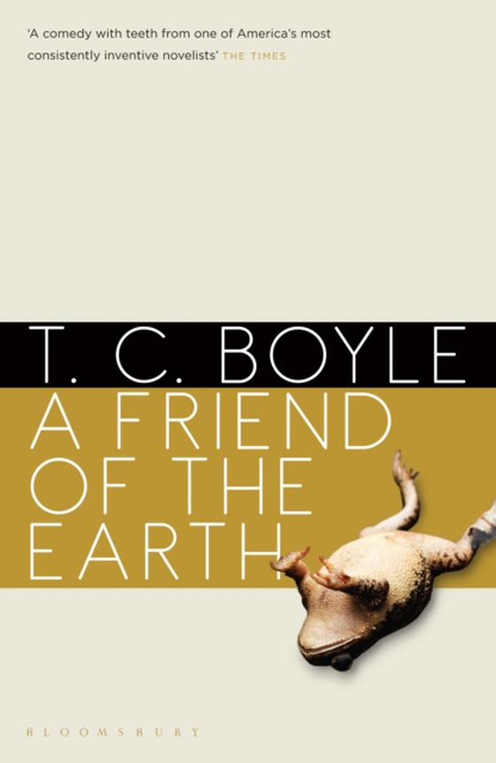 Friend of the Earth (e-bog) af T. C. Boyle, Boyle