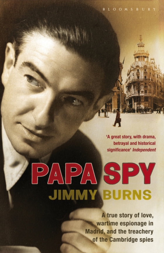 Papa Spy (e-bog) af Jimmy Burns, Burns