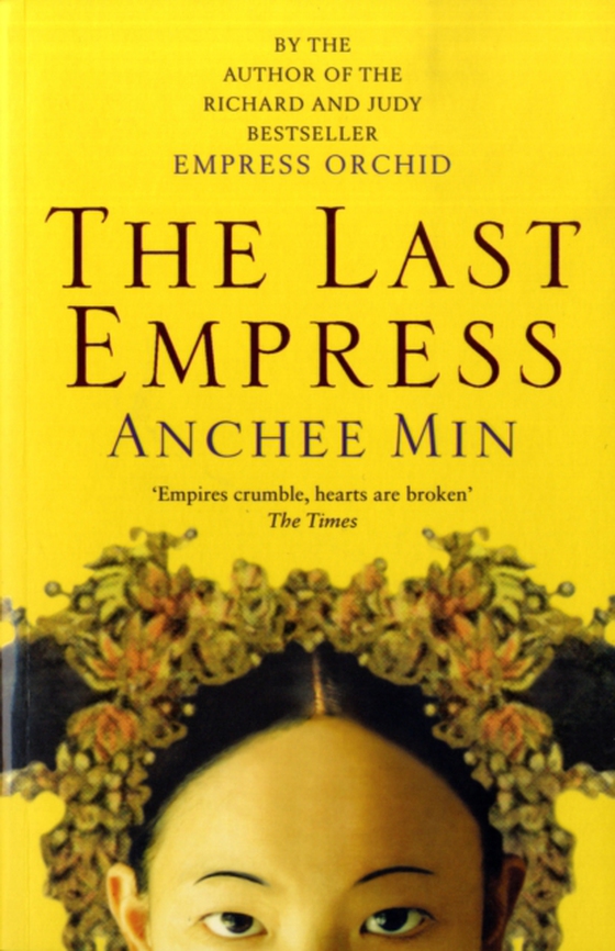 Last Empress (e-bog) af Anchee Min, Min