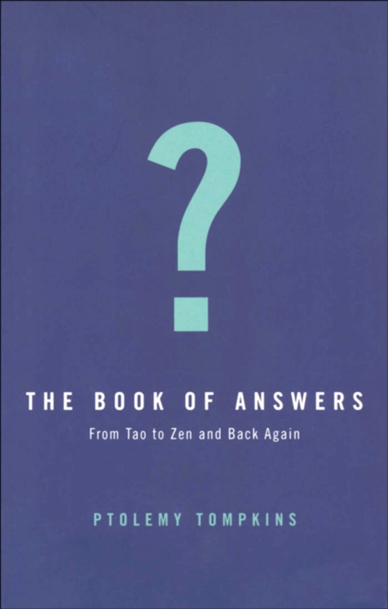 Book of Answers (e-bog) af Ptolemy Tompkins, Tompkins