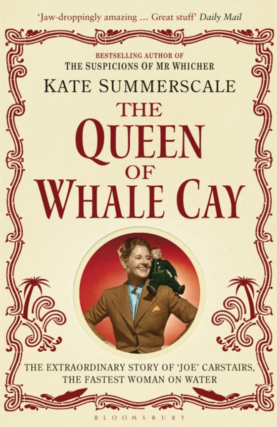 Queen of Whale Cay (e-bog) af Kate Summerscale, Summerscale