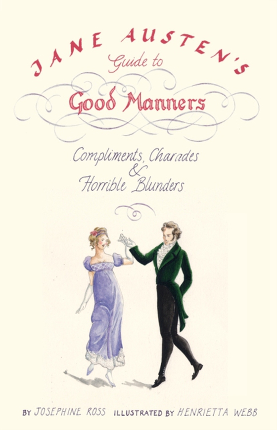 Jane Austen's Guide to Good Manners (e-bog) af Henrietta Webb, Webb