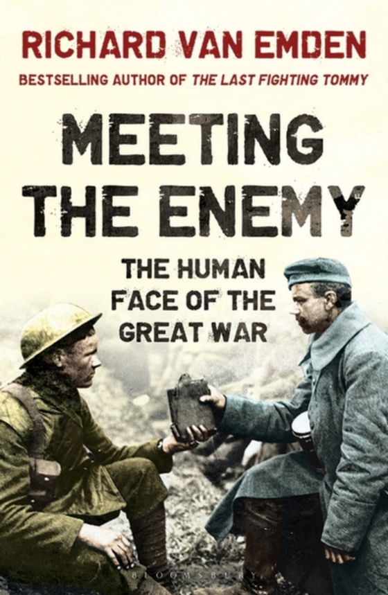 Meeting the Enemy (e-bog) af Richard van Emden, van Emden