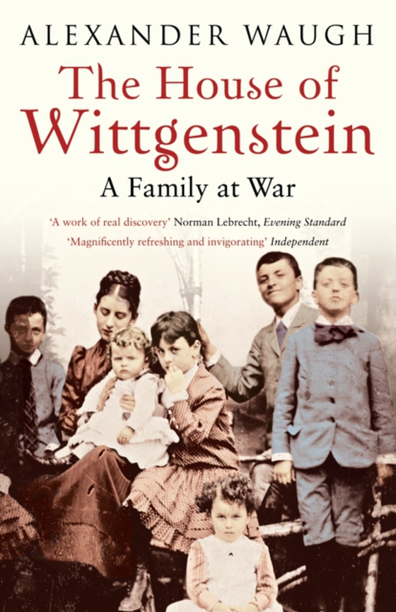 House of Wittgenstein (e-bog) af Alexander Waugh, Waugh