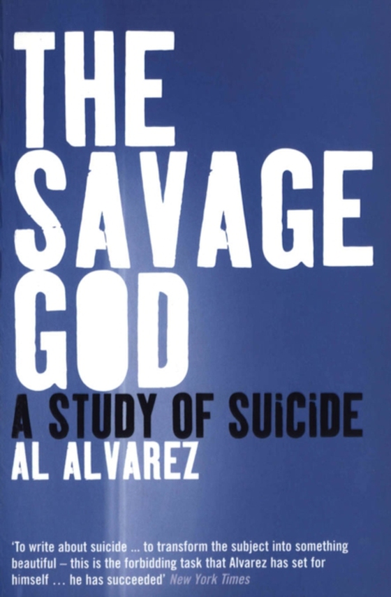 Savage God (e-bog) af Al Alvarez, Alvarez