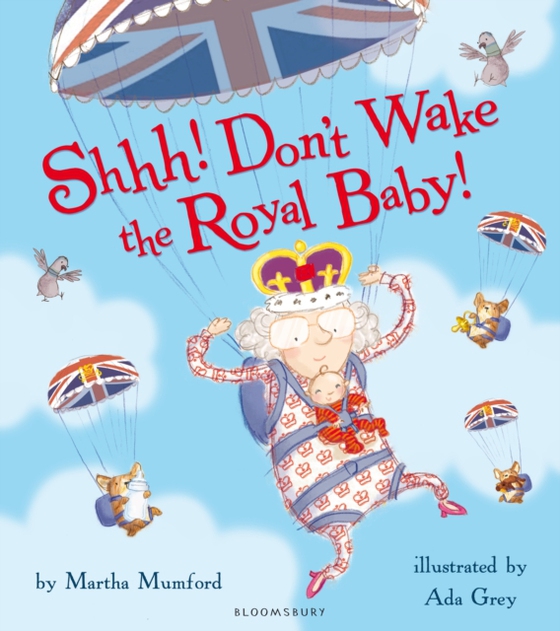 Shhh! Don't Wake the Royal Baby! (e-bog) af Martha Mumford, Mumford