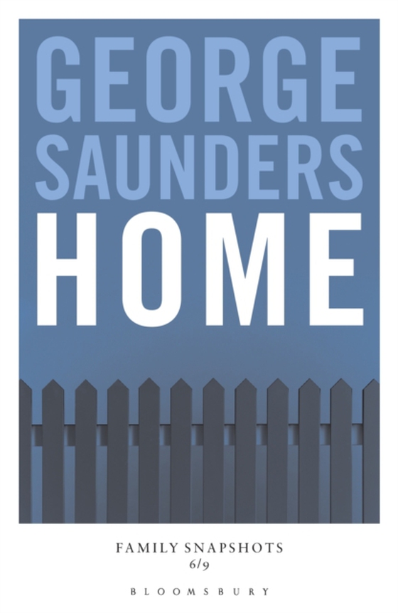Home (e-bog) af George Saunders, Saunders