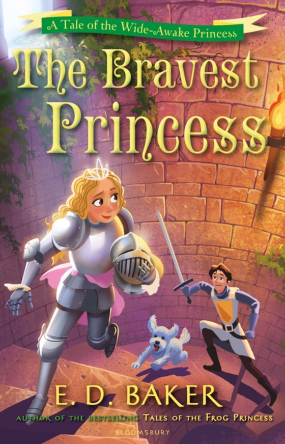 Bravest Princess (e-bog) af E.D. Baker, Baker